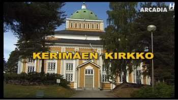 Global Treasures - Kerimaen Kirkko